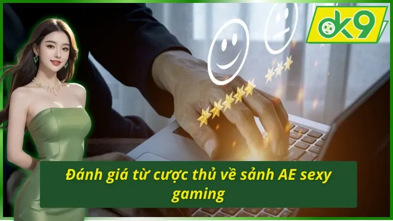 Khám Phá Sảnh AE Sexy Gaming Chất Lượng Nhất OK9 Năm 2026 6 Trải nghiệm đỉnh cao tại sảnh AE sexy gaming trên OK9
