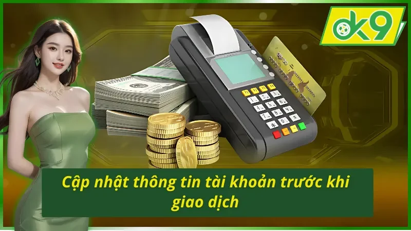 Tất Tần Tật Từ A -Z Cách Nạp Tiền OK9 Mới Nhất Cho Tân Thủ 5 Cập nhật mọi thông tin khi tìm hiểu cách nạp tiền OK9