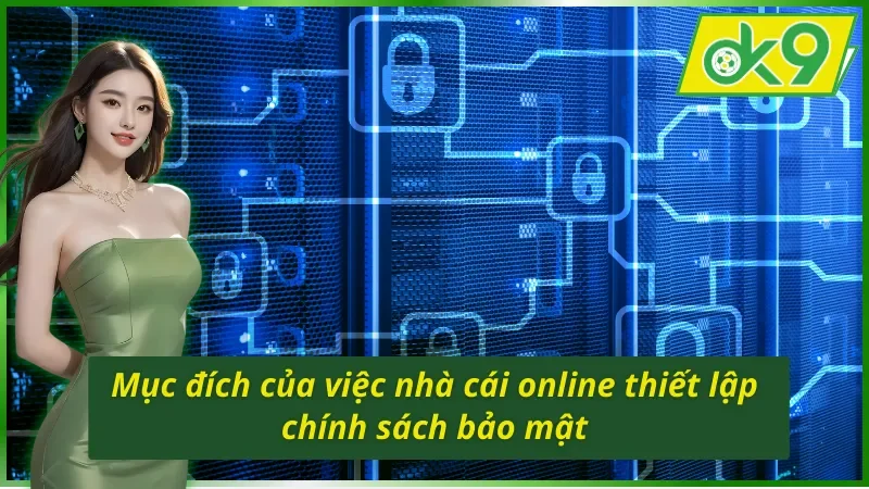 Chính Sách Bảo Mật OK9 - Bảo Vệ Quyền Lợi Người chơi 2 Tìm hiểu tầm quan trọng của chính sách bảo mật OK9