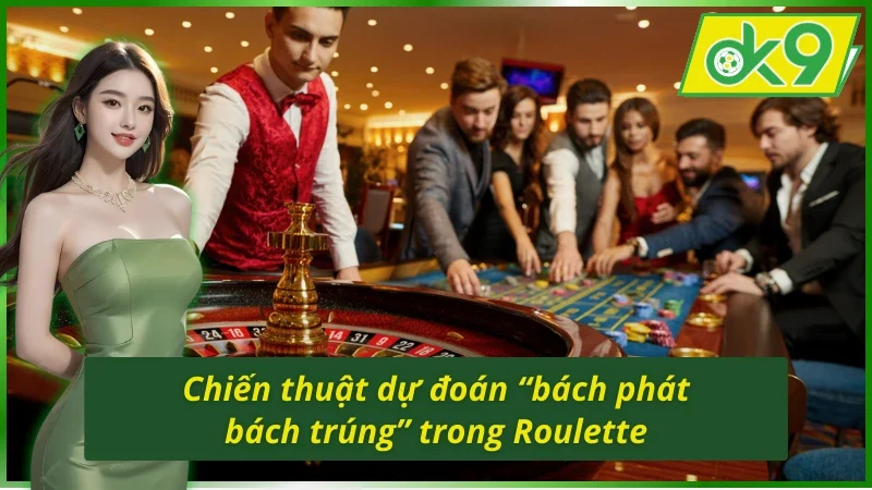 Chiến lược chơi Roulette OK9 mang lại khả năng thắng cao