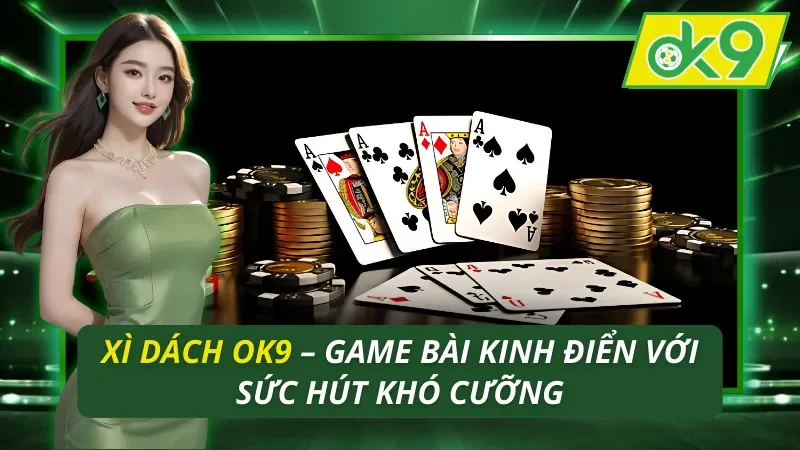Xì Dách OK9